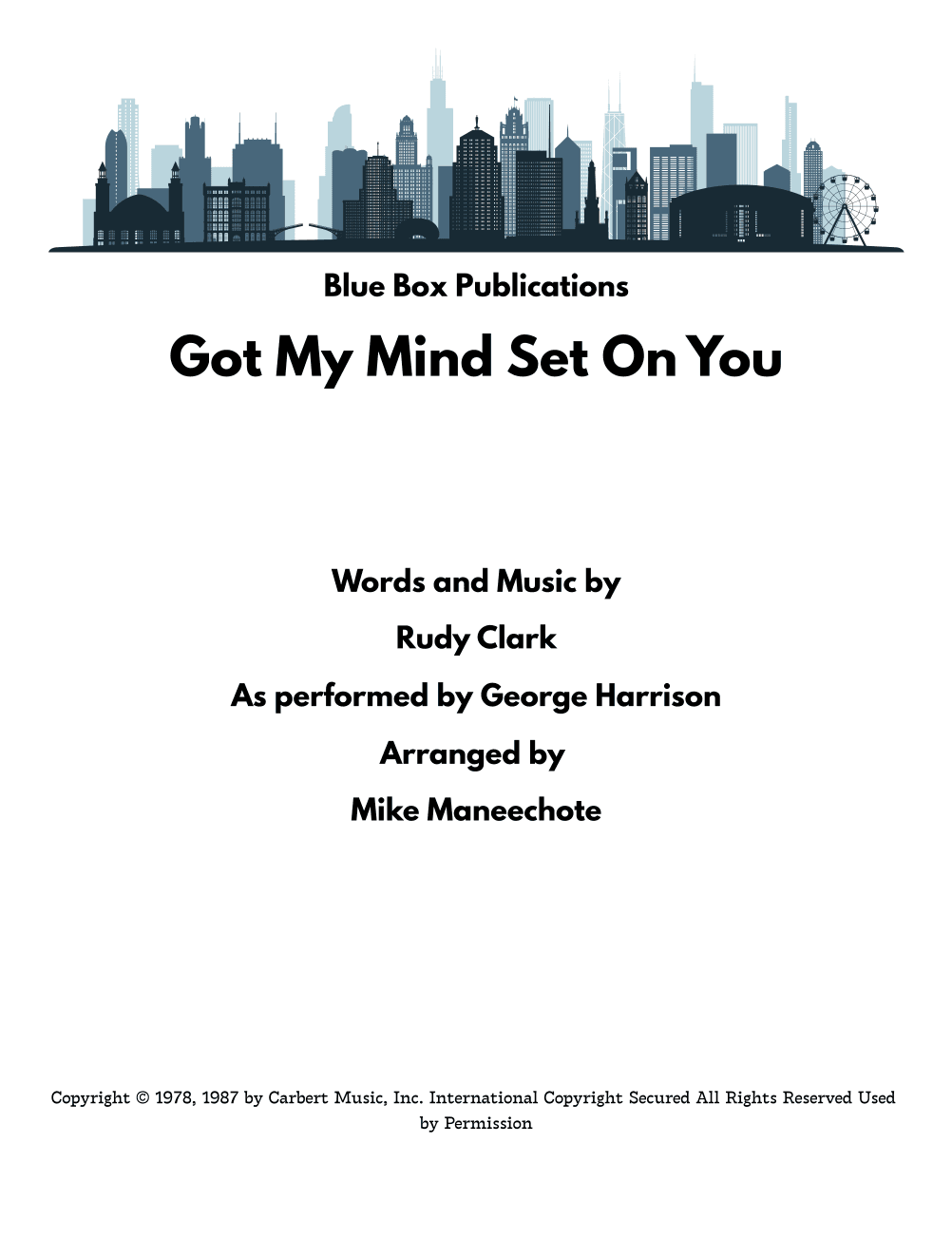 Got My Mind Set On You (arr. Mike Maneechote)