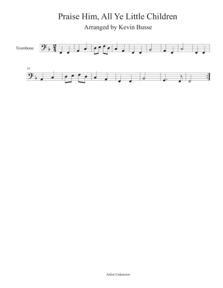 Praise Him, All Ye Little Children - Trombone (arr. Kevin Busse)