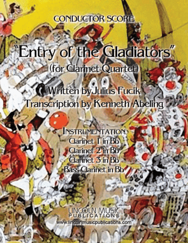 March – Entry of the Gladiators (for Clarinet Quartet) (arr. Kenneth Abeling)