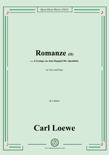 Loewe-Romanze(II),in e minor,for Voice and Piano (arr. OSM Press)