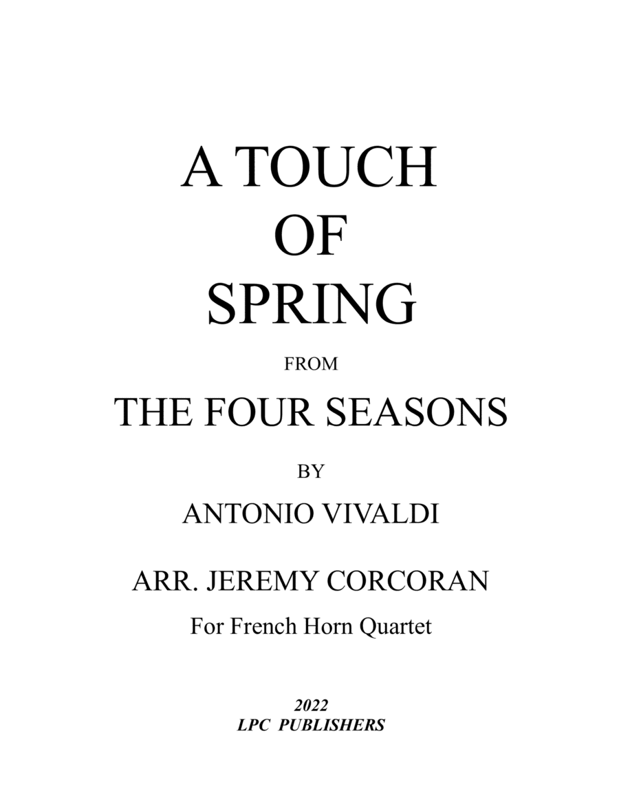 A Taste of Spring from the Four Seasons for French Horn Quartet (arr. Jeremy Corcoran)