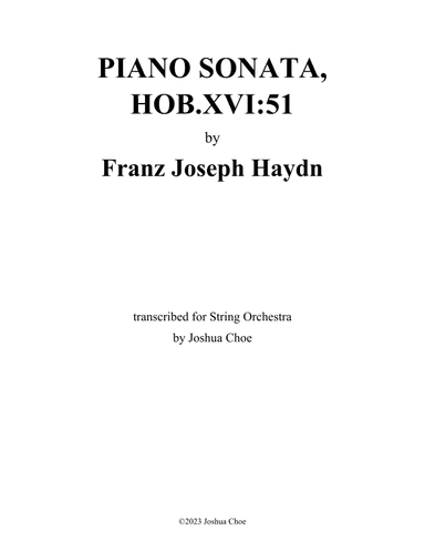 Piano Sonata in D Major, Hob.XVI:51 (arr. Joshua Choe)