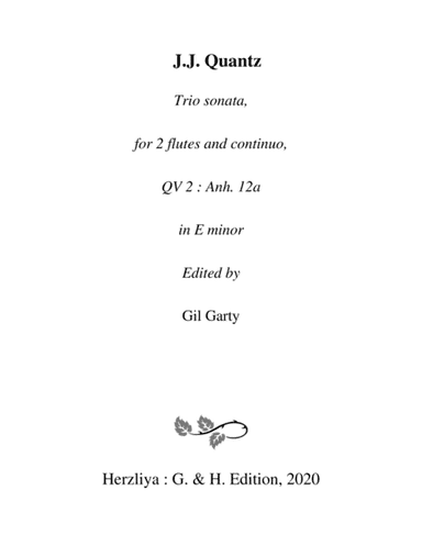 Trio sonata QV 2 Anh. 12a for 2 flutes and continuo in E minor (arr. Gil Garty)