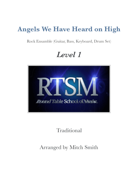 Angels we have heard on High (arr. Mitch Smith)