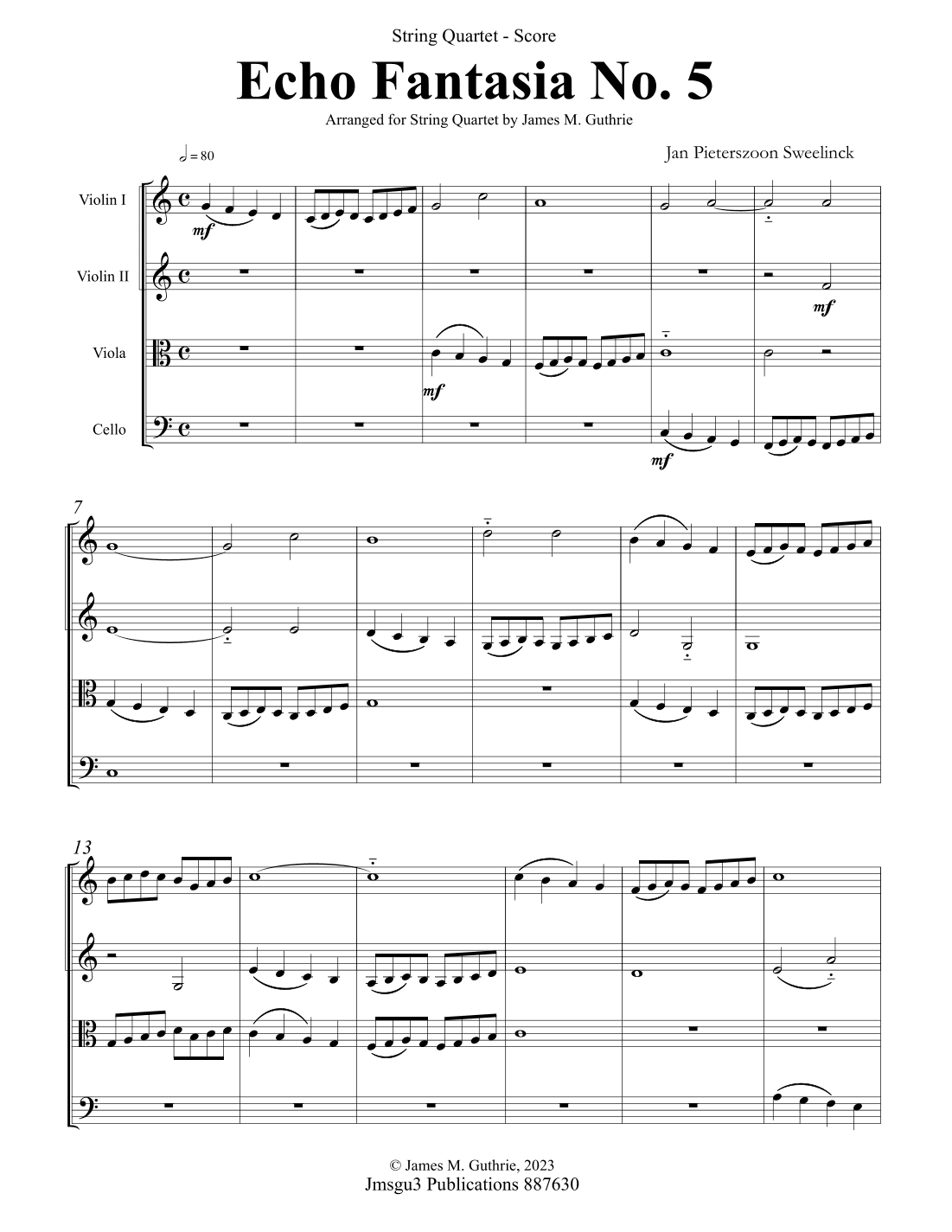 Sweelinck: Echo Fantasia No. 5 for String Quartet (arr. James M. Guthrie)