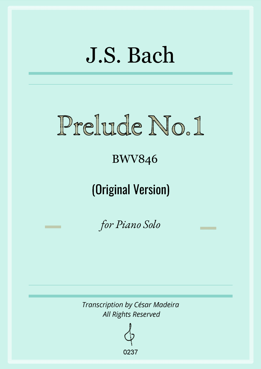 Prelude No. 1 in C major BWV846 - Original Version (W/Chords) (arr. César Madeira)