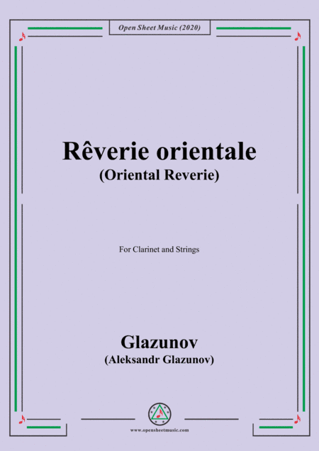 Glazunov-Rêverie orientale(Oriental Reverie),for Clarinet and Strings (arr. MSM)