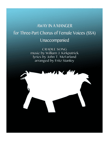 Away in a Manger (Cradle Song) (arr. Fritz Stanley)