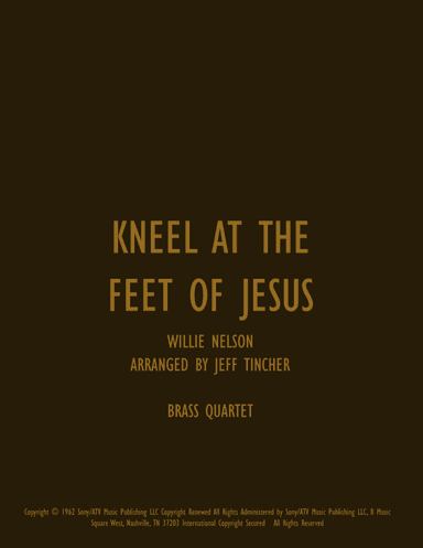 Kneel At The Feet Of Jesus (arr. Jeff Tincher)