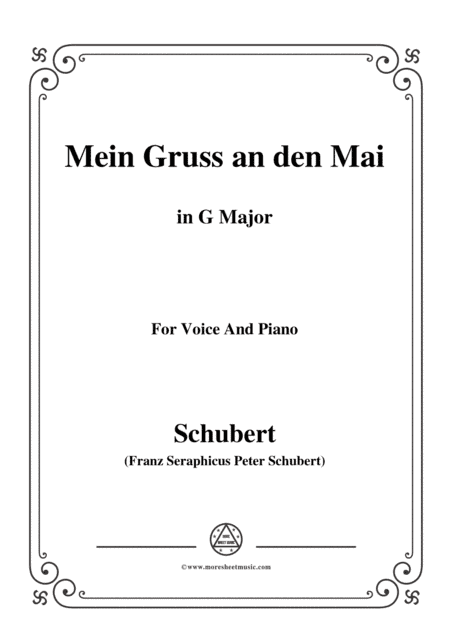 Schubert-Mein Gruss an den Mai,in G Major,for Voice&Piano (arr. MSM)
