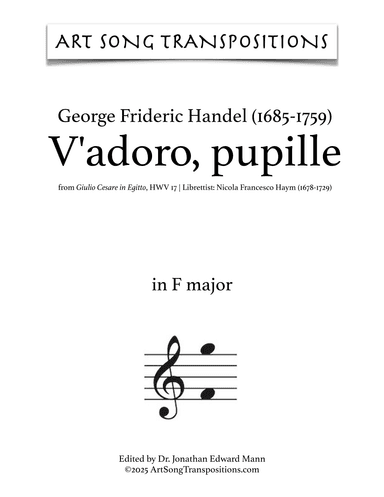 HANDEL: V'adoro, pupille (transposed to F major) (arr. ArtSongTranspositions.com)