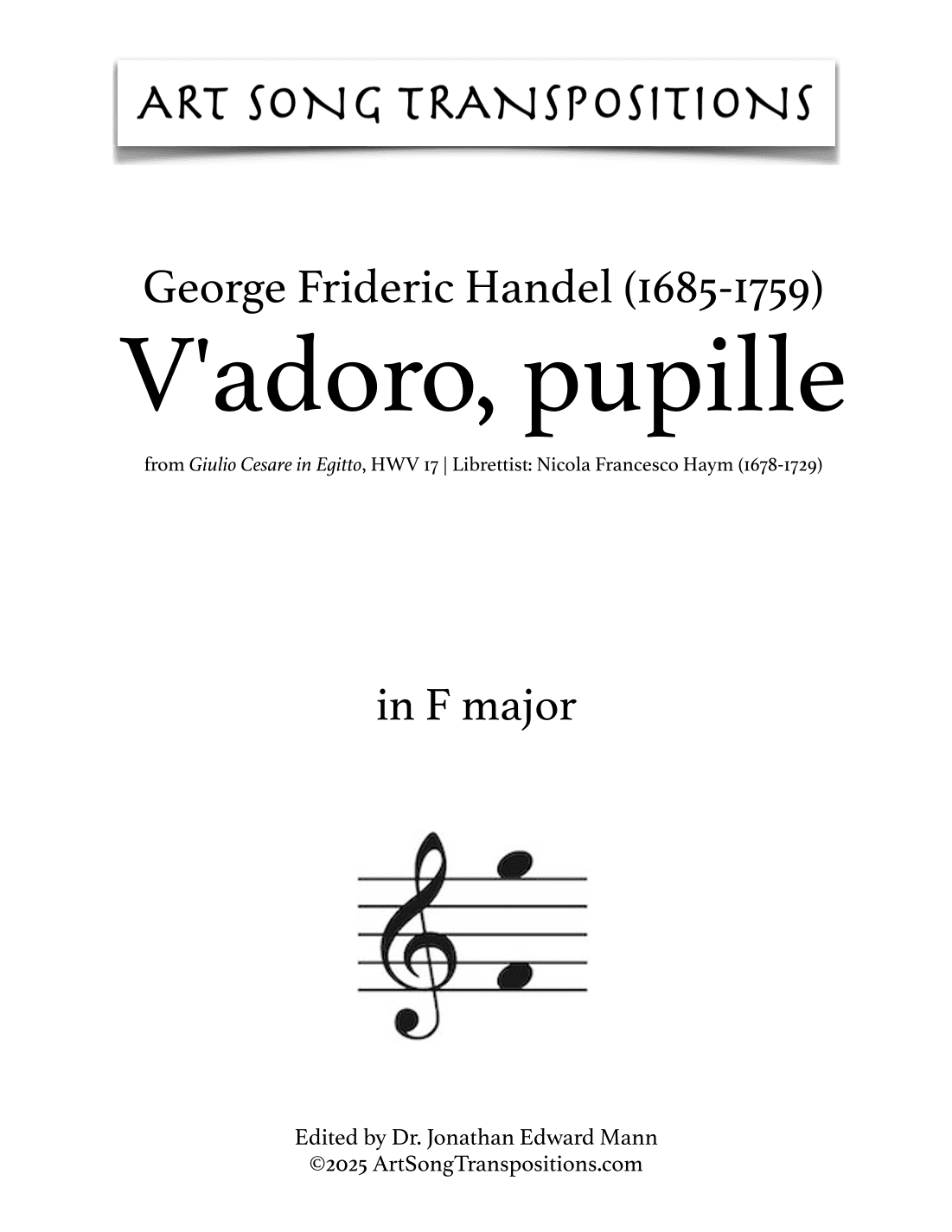 HANDEL: V'adoro, pupille (transposed to F major) (arr. ArtSongTranspositions.com)