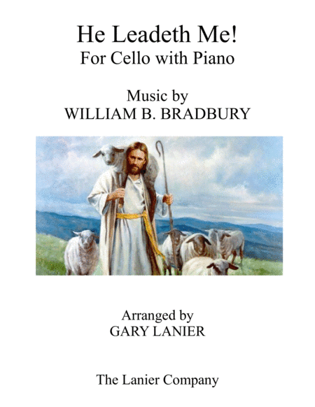 HE LEADETH ME (Duet – Cello & Piano with Score/Part) (arr. Gary Lanier)