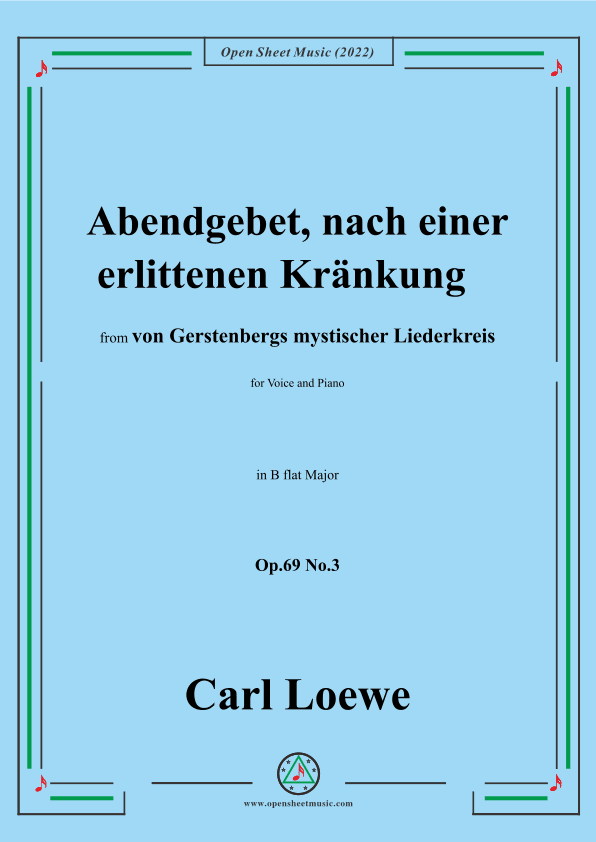 Loewe-Abendgebet,nach einer erlittenen Kränkung,Op.69 No.3,in B flat Major (arr. OSM Press)