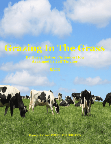 Grazing In The Grass (arr. Jeff Tincher)