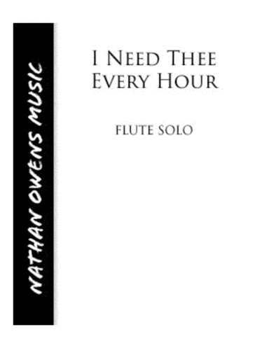 I Need Thee Every Hour - Flute/Piano (arr. Nathan Owens)
