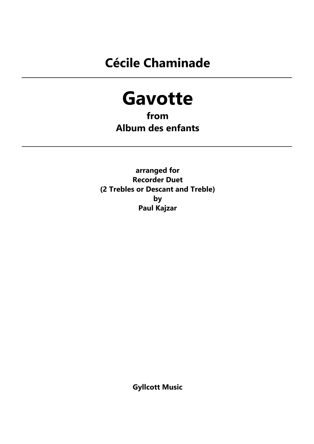 Gavotte (Recorder Duet) (arr. Paul Kajzar)