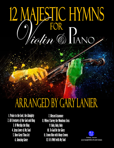 12 MAJESTIC HYMNS for Violin & Piano (Score & Parts included) (arr. Gary Lanier)