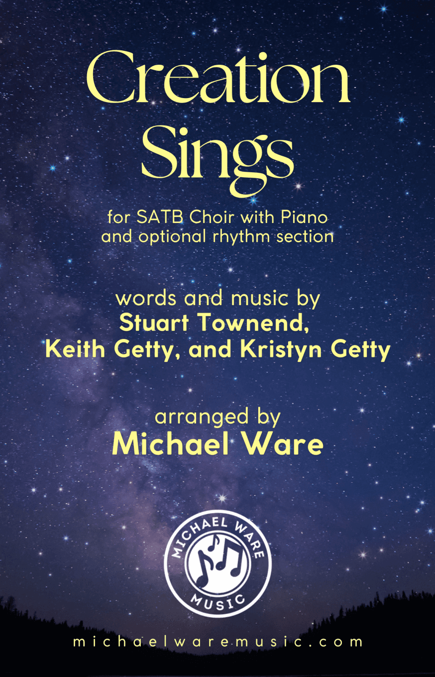 Creation Sings (arr. Michael Ware)