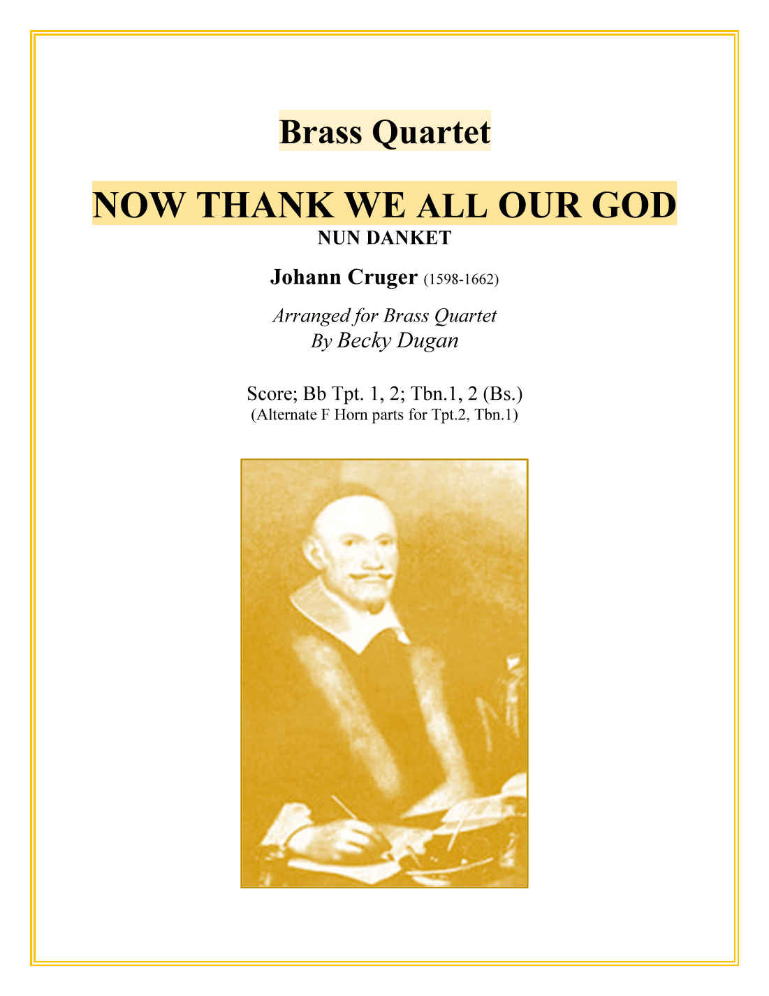 Now Thank We All Our God (NUNDANKET) (arr. Becky Dugan)