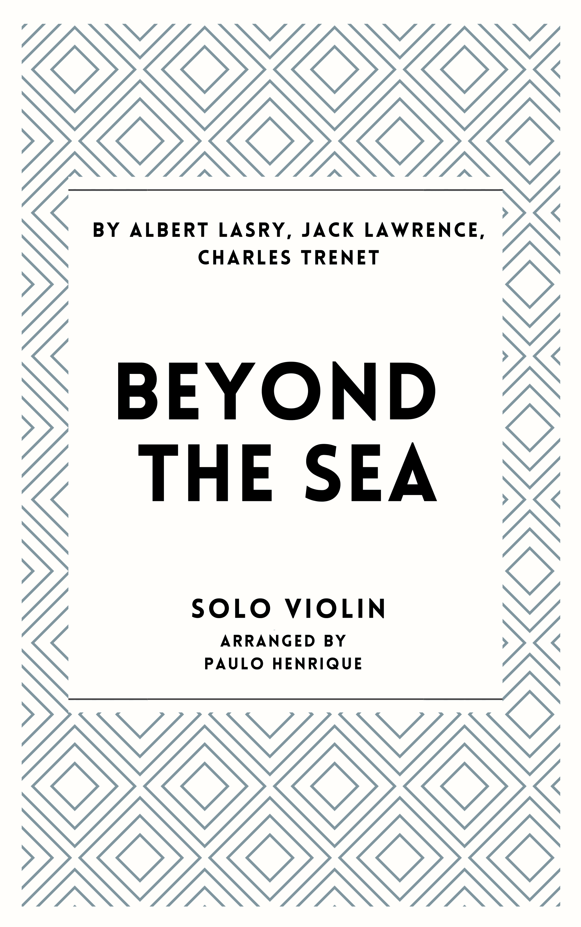 Beyond The Sea (arr. Paulo Henrique)