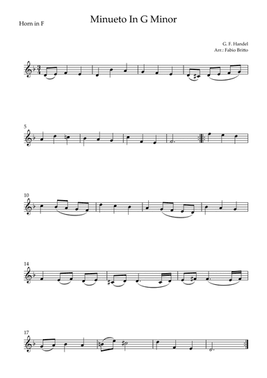 Minueto in G Minor (G.F. Handel) for Horn in F Solo (arr. Fabio Britto)