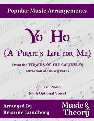 Yo Ho (a Pirate's Life For Me) (arr. Brianne Lundberg)