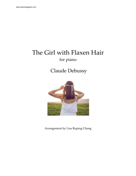 The Girl with Flaxen Hair (arr. Lisa Ruping Cheng)