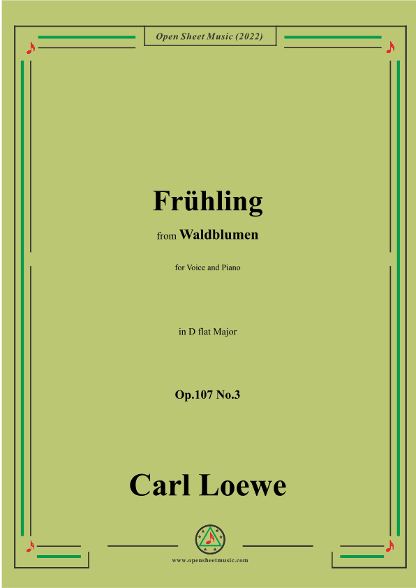 Loewe-Frühling,Op.107 No.3,in D flat Major (arr. OSM Press)