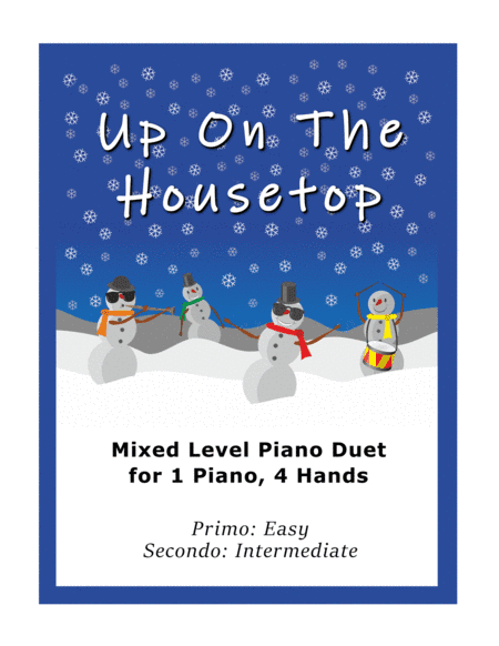 Up On the Housetop (Easy Piano Duet; 1 Piano, 4-Hands) (arr. Sharon Wilson)