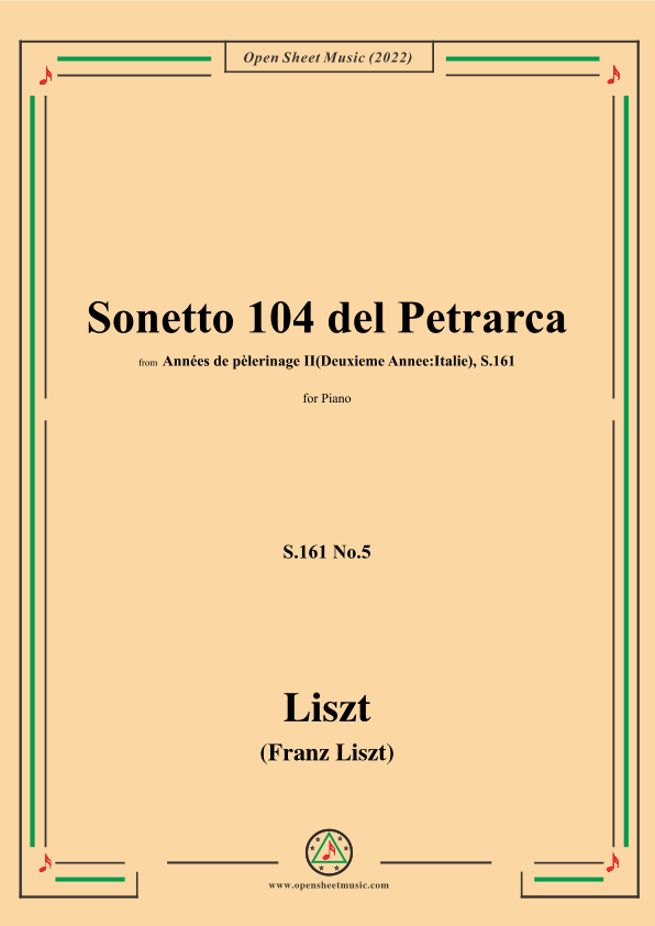 Liszt-Sonetto 104 del Petrarca,S.161 No.5,from Annees de pelerinage II,S.161 (arr. OSM Press)