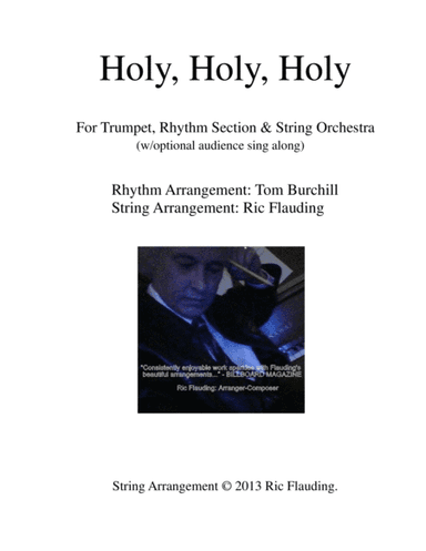 Holy, Holy, Holy (Strings-Soloist-Rhythm Sec.) (arr. Ric Flauding & Tom Burchill)