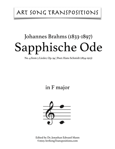 BRAHMS: Sapphische Ode, Op. 94 no. 4 (transposed to F major) (arr. ArtSongTranspositions.com)
