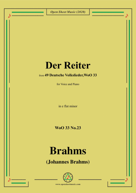 Brahms-Der Reiter,WoO 33 No.23,in e flat minor,for Voice and Piano (arr. MSM)