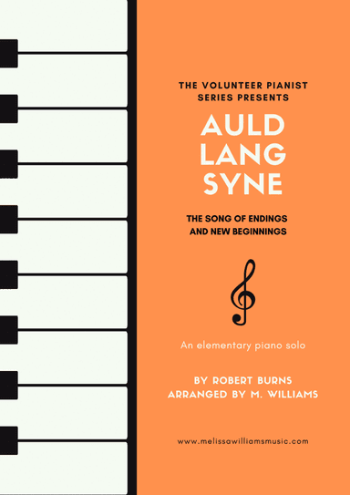 Auld Lang Syne -- Happy New Year! (arr. M. Williams)