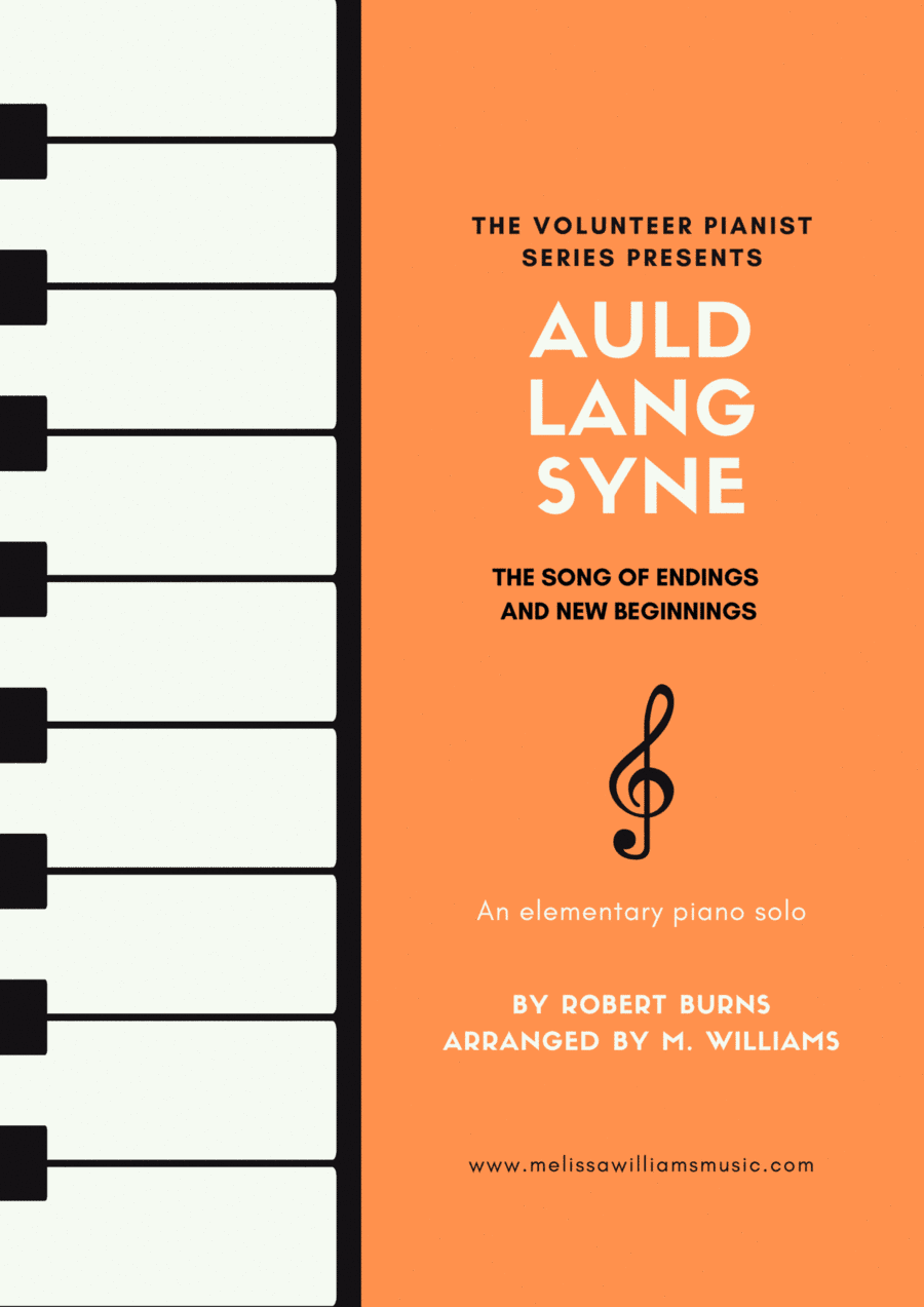 Auld Lang Syne -- Happy New Year! (arr. M. Williams)