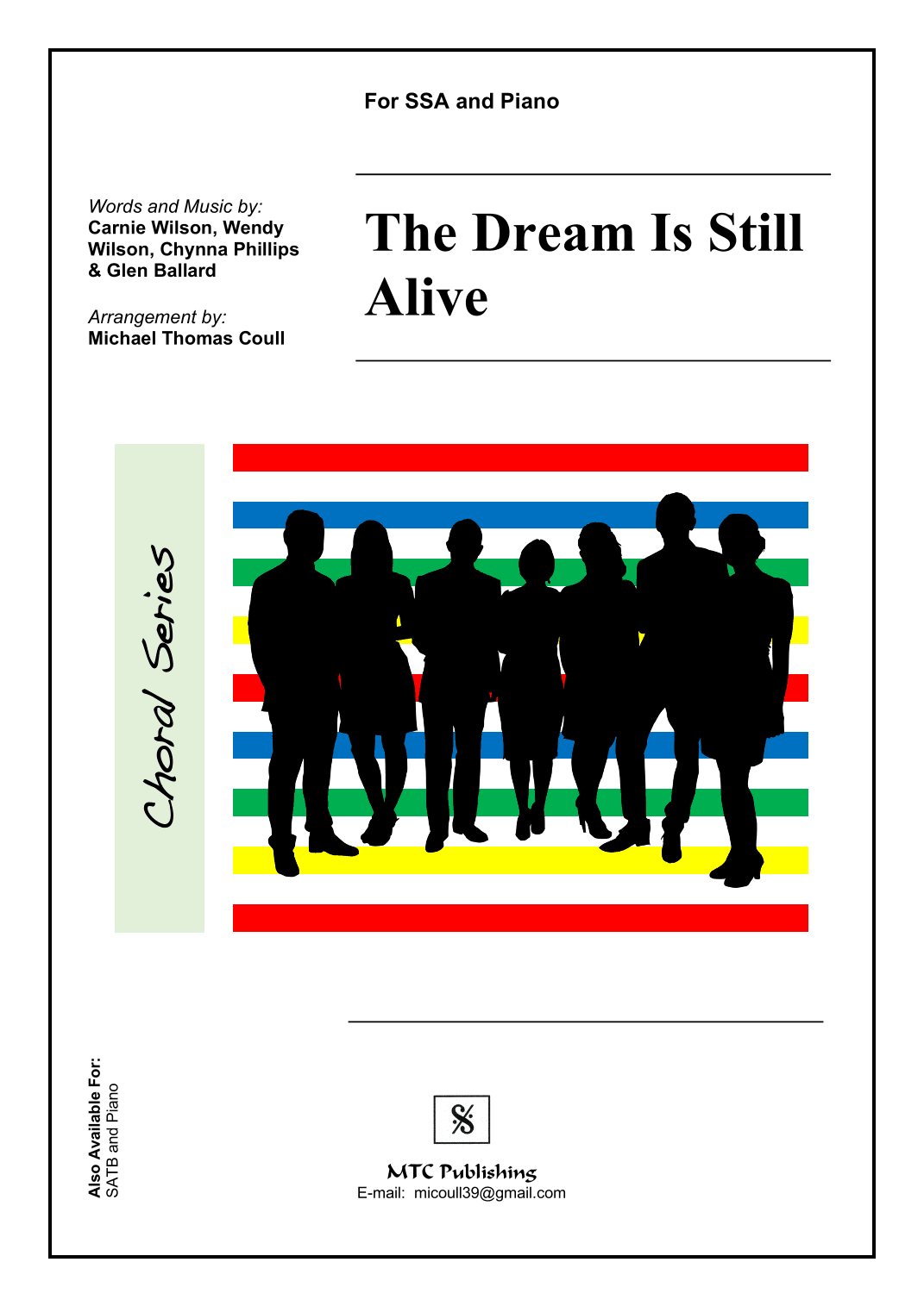 The Dream Is Still Alive (arr. Michael Thomas Coull)