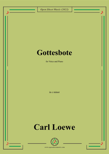 Loewe-Gottesbote,in c minor,for Voice and Piano (arr. OSM Press)