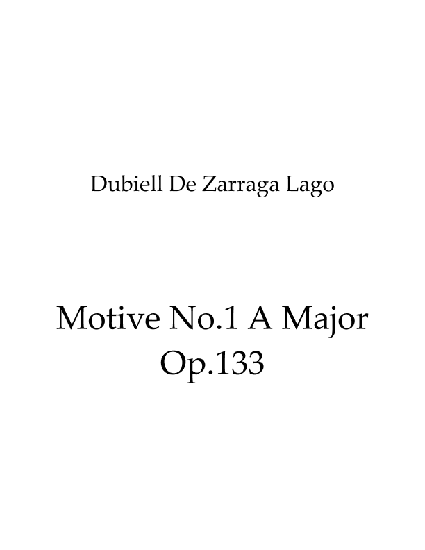 Motive No.1 A Major Op.133