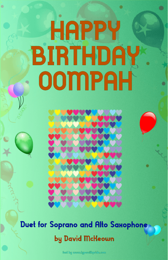 Happy Birthday Oompah, for Soprano and Alto Saxophone Duet (arr. David McKeown)