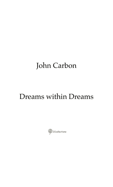 Dreams within Dreams
