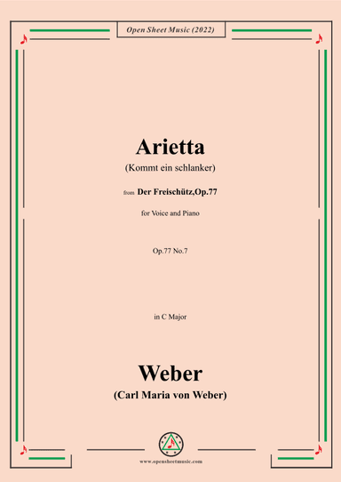 Weber-Arietta(Kommt ein schlanker),from 'Der Freischütz,Op.77' (arr. OSM Press)