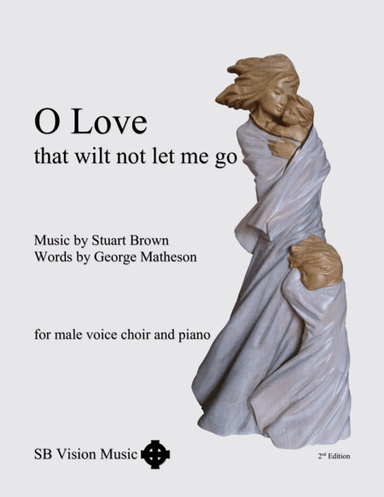 O Love (TTBB plus piano)