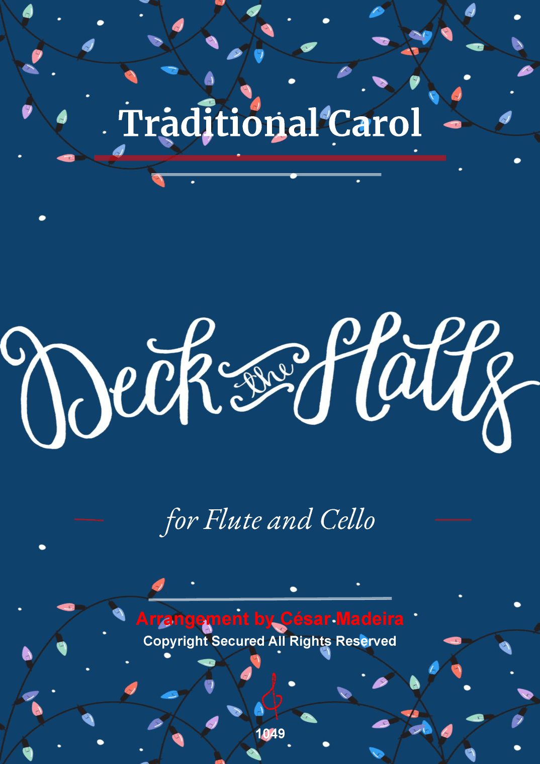 Deck The Halls - Flute and Cello (Full Score and Parts) (arr. César Madeira)