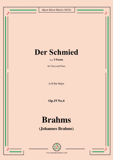 Brahms-Der Schmied,Op.19 No.4,from 5 Poems,in B flat Major (arr. Open Cloud)