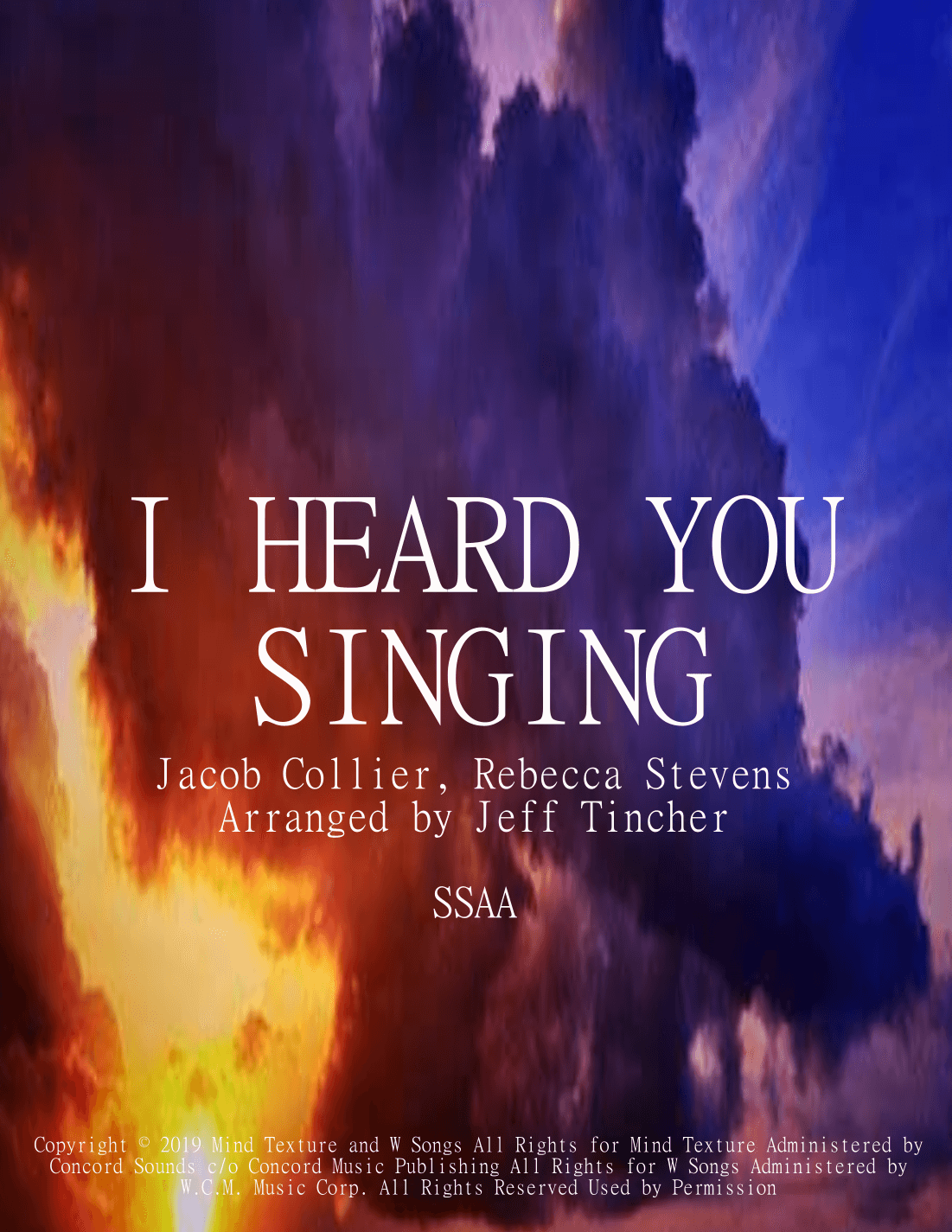 I Heard You Singing (arr. Jeff Tincher)
