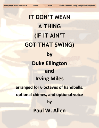 It Don't Mean A Thing (if It Ain't Got That Swing) (arr. Paul W. Allen)