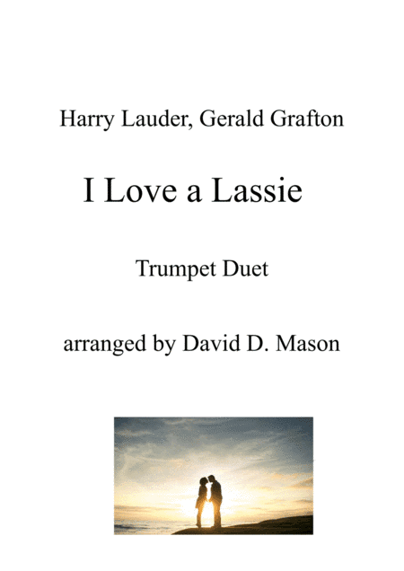 I Love a Lassie (arr. David D. Mason)