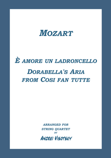 Dorabella's Aria from Cosi fan tutte (arr. A. Visotsky)