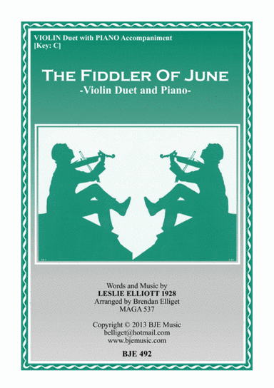 The Fiddler of June - Violin Duet and Piano Score and Parts PDF (arr. Brendan Elliget MAGA 537)